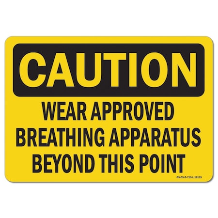 OSHA Caution Decal, Breathing Apparatus, 5in X 3.5in Decal, 10PK
